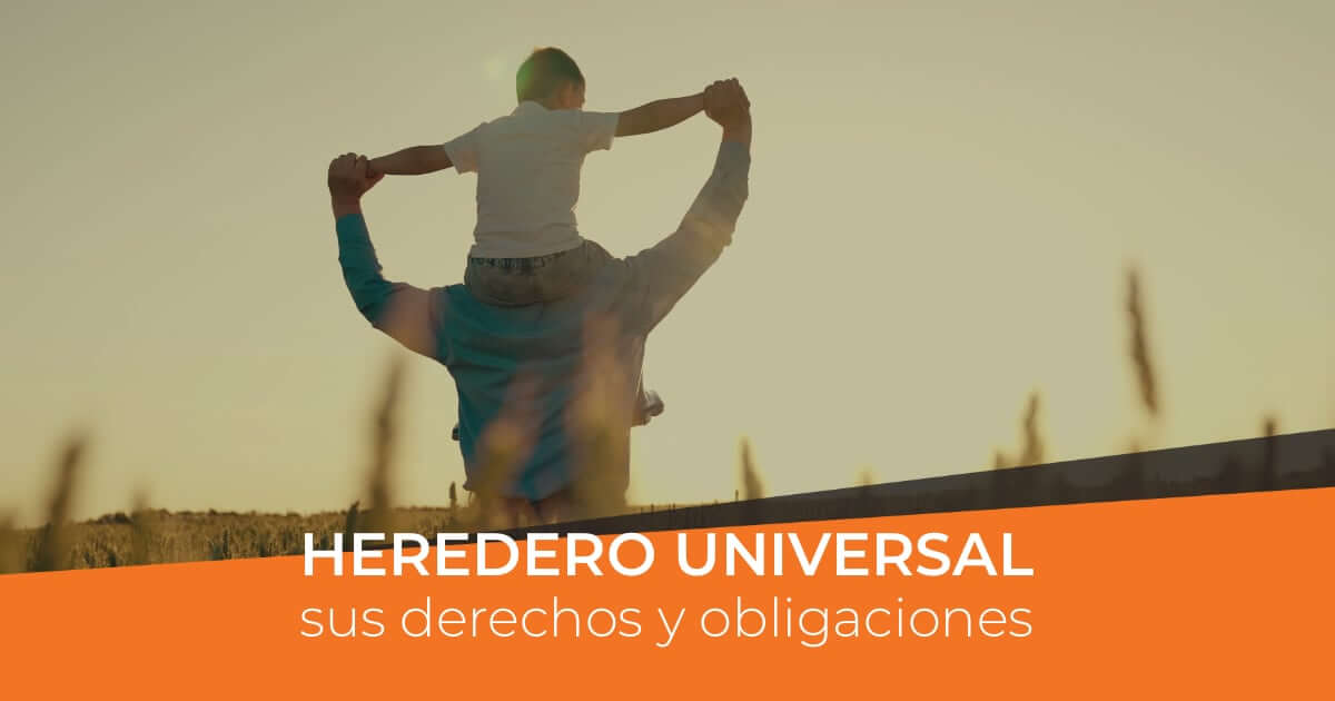 Quién es el sucesor universal en Argentina y cuáles son sus derechos