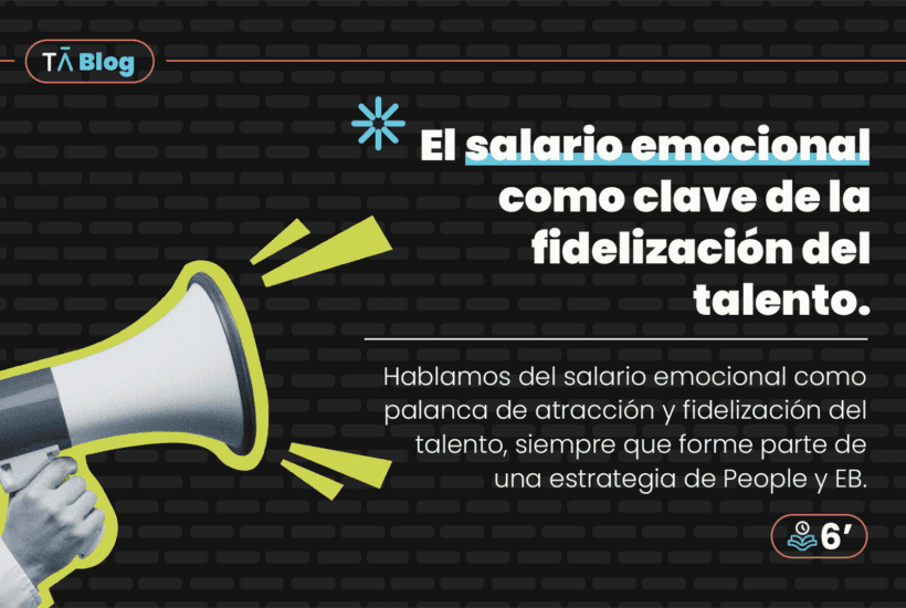 Salario emocional: Qué es y cómo impacta tu nómina