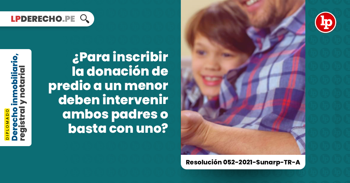 Se Puede Donar una Propiedad a un Solo Hijo en Perú y Cómo Hacerlo