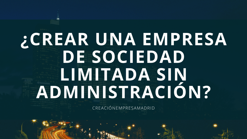 Se puede ser administrador de sociedad sin ser autónomo según Derecho Virtual