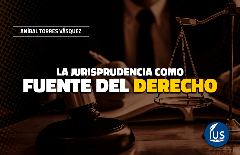 Son obligatorios los precedentes en la jurisprudencia y el futuro legal