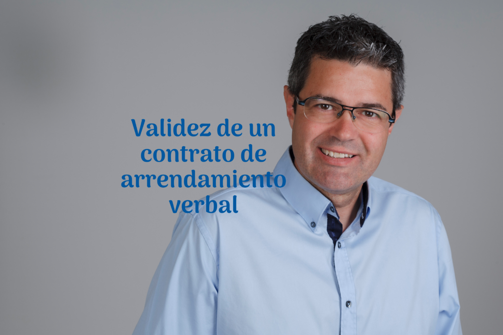 Tiene validez un contrato verbal de arrendamiento según la ley