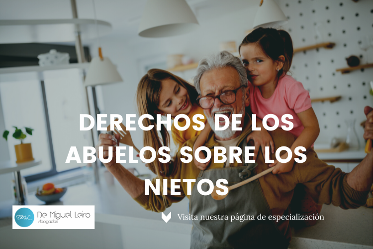 Tienen los abuelos derecho a ver a sus nietos según la ley